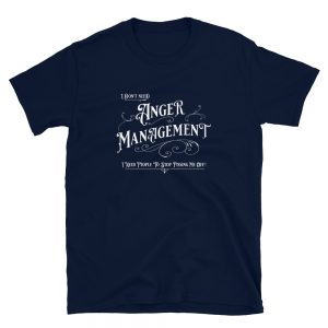 Anger Management Unisex T-Shirt